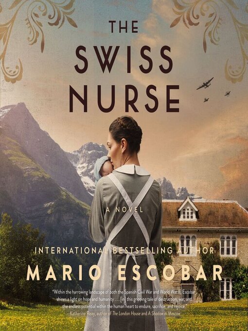 Title details for The Swiss Nurse by Mario Escobar - Wait list